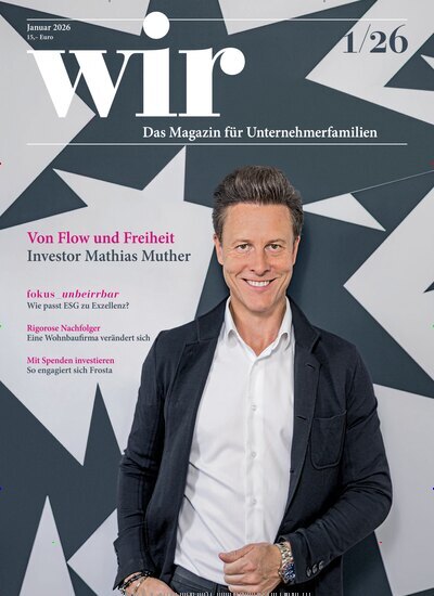 Titelbild der Ausgabe 1/2026 von WIR - Magazin für Unternehmerfamilien. Diese Zeitschrift und viele weitere Businessmagazine als Abo oder epaper bei United Kiosk online kaufen.