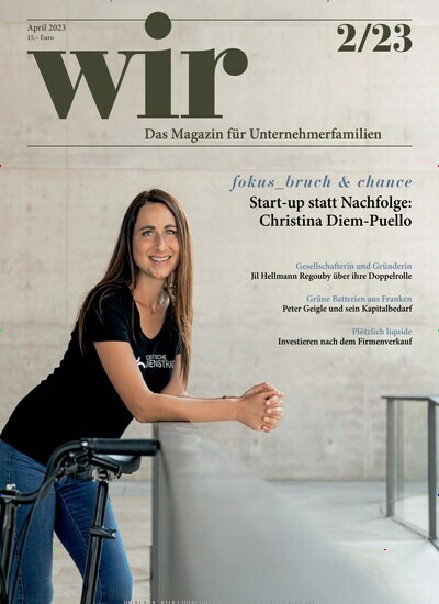 Titelbild der Ausgabe 2/2023 von WIR - Magazin für Unternehmerfamilien. Diese Zeitschrift und viele weitere Businessmagazine als Abo oder epaper bei United Kiosk online kaufen.