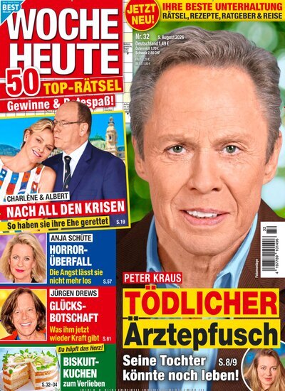 Titelbild der Ausgabe 32/2026 von Woche Heute. Diese Zeitschrift und viele weitere Frauenzeitschriften als Abo oder epaper bei United Kiosk online kaufen.
