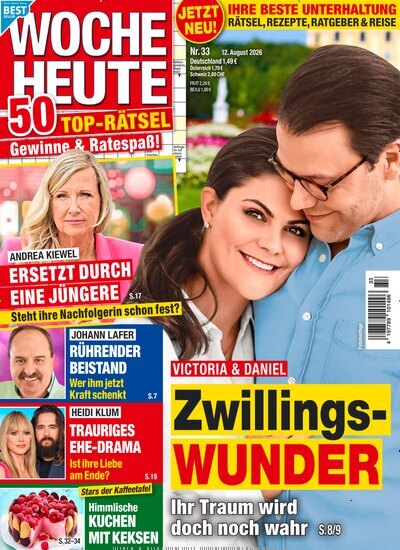 Titelbild der Ausgabe 33/2026 von Woche Heute. Diese Zeitschrift und viele weitere Frauenzeitschriften als Abo oder epaper bei United Kiosk online kaufen.