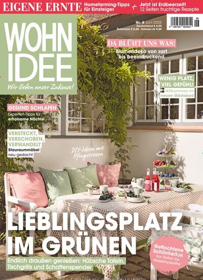 Titelbild der Ausgabe 6/2025 von Wohnidee. Diese Zeitschrift und viele weitere Gartenzeitschriften und Wohnzeitschriften als Abo oder epaper bei United Kiosk online kaufen.