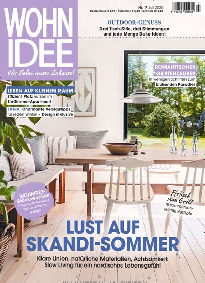 Titelbild der Ausgabe 7/2025 von Wohnidee. Diese Zeitschrift und viele weitere Gartenzeitschriften und Wohnzeitschriften als Abo oder epaper bei United Kiosk online kaufen.