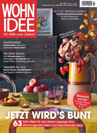 Titelbild der Ausgabe 10/2025 von Wohnidee. Diese Zeitschrift und viele weitere Gartenzeitschriften und Wohnzeitschriften als Abo oder epaper bei United Kiosk online kaufen.