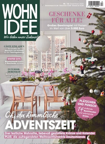 Titelbild der Ausgabe 12/2025 von Wohnidee. Diese Zeitschrift und viele weitere Gartenzeitschriften und Wohnzeitschriften als Abo oder epaper bei United Kiosk online kaufen.