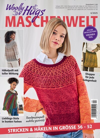 Titelbild der Ausgabe 4/2025 von Woolly Hugs Maschenwelt. Diese Zeitschrift und viele weitere Modemagazine und DIY-Magazine als Abo oder epaper bei United Kiosk online kaufen.