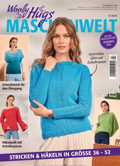 Titelbild der Ausgabe 4/2026 von Woolly Hugs Maschenwelt. Diese Zeitschrift und viele weitere Modemagazine und DIY-Magazine als Abo oder epaper bei United Kiosk online kaufen.