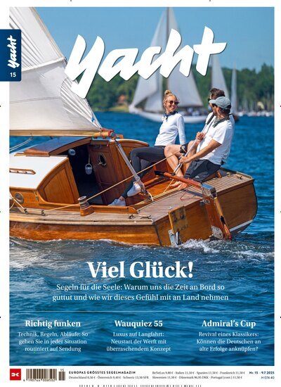 Titelbild der Ausgabe 15/2025 von Yacht. Diese Zeitschrift und viele weitere Sportmagazine als Abo oder epaper bei United Kiosk online kaufen.