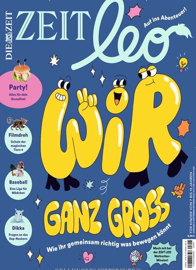 Titelbild der Ausgabe 5/2025 von ZEIT Leo. Diese Zeitschrift und viele weitere Jugendzeitschriften und Kinderzeitschriften als Abo oder epaper bei United Kiosk online kaufen.