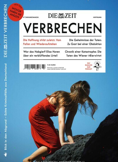 Titelbild der Ausgabe 22/2023 von ZEIT Verbrechen. Diese Zeitschrift und viele weitere Wirtschaftsmagazine und Politikmagazine als Abo oder epaper bei United Kiosk online kaufen.