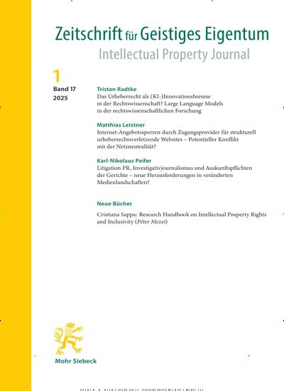Titelbild der Ausgabe 1/2025 von Zeitschrift für Geistiges Eigentum (ZGE). Diese Zeitschrift und viele weitere Zeitschriften für Pädagogik als Abo oder epaper bei United Kiosk online kaufen.
