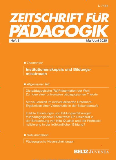 Titelbild der Ausgabe 3/2025 von Zeitschrift für Pädagogik. Diese Zeitschrift und viele weitere Zeitschriften für Pädagogik als Abo oder epaper bei United Kiosk online kaufen.