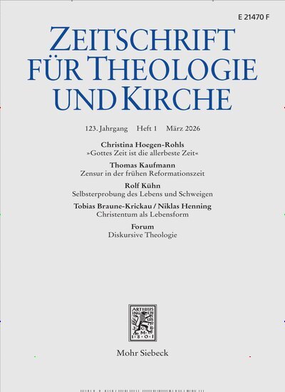 Titelbild der Ausgabe 1/2026 von Zeitschrift für Theologie und Kirche (ZThK). Diese Zeitschrift und viele weitere Kunstmagazine und Kulturmagazine als Abo oder epaper bei United Kiosk online kaufen.