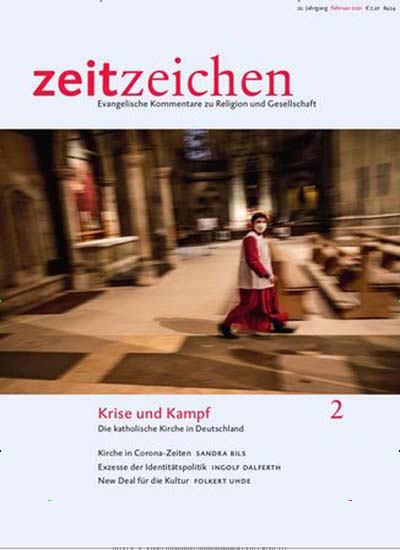 Titelbild der Ausgabe 2/2021 von zeitzeichen. Diese Zeitschrift und viele weitere Kunstmagazine und Kulturmagazine als Abo oder epaper bei United Kiosk online kaufen.