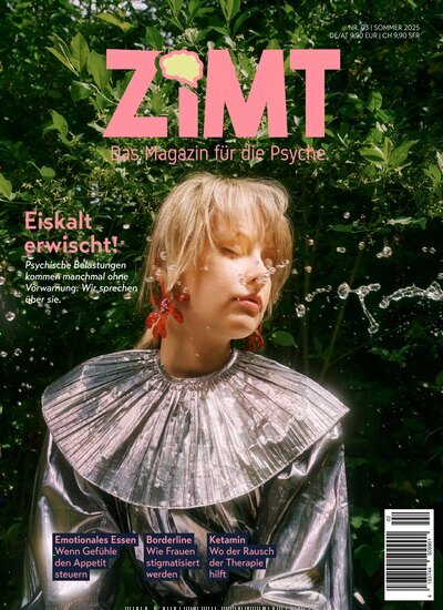 Titelbild der Ausgabe 2/2025 von ZIMT - Das Magazin für die Psyche. Diese Zeitschrift und viele weitere Reisemagazine, Freizeitmagazine und Wissensmagazine als Abo oder epaper bei United Kiosk online kaufen.