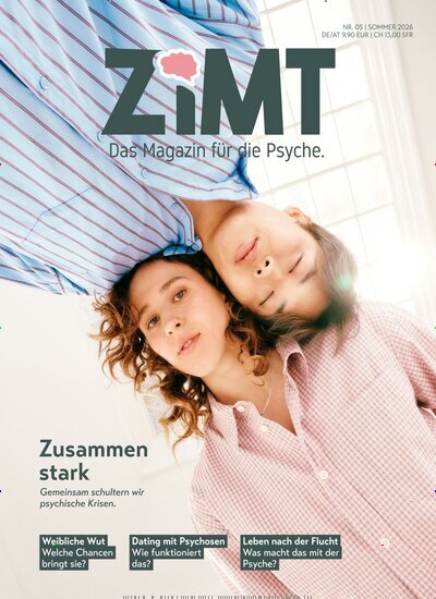 Titelbild der Ausgabe 5/2026 von ZIMT - Das Magazin für die Psyche. Diese Zeitschrift und viele weitere Reisemagazine, Freizeitmagazine und Wissensmagazine als Abo oder epaper bei United Kiosk online kaufen.