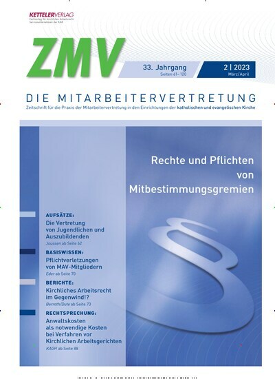 Titelbild der Ausgabe 2/2023 von ZMV - DIE MITARBEITERVERTRETUNG. Diese Zeitschrift und viele weitere Jurazeitschriften und Zeitschriften für Verwaltung als Abo oder epaper bei United Kiosk online kaufen.
