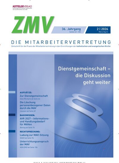 Titelbild der Ausgabe 2/2026 von ZMV - DIE MITARBEITERVERTRETUNG. Diese Zeitschrift und viele weitere Jurazeitschriften und Zeitschriften für Verwaltung als Abo oder epaper bei United Kiosk online kaufen.
