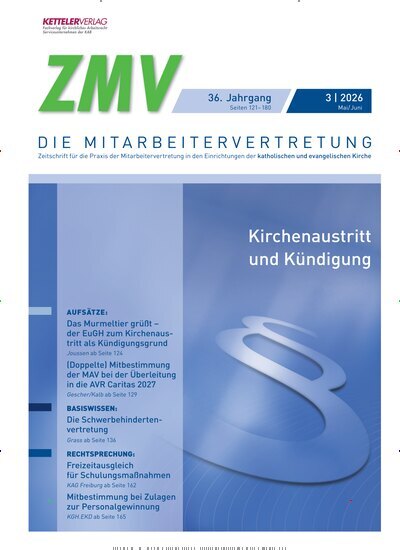 Titelbild der Ausgabe 3/2026 von ZMV - DIE MITARBEITERVERTRETUNG. Diese Zeitschrift und viele weitere Jurazeitschriften und Zeitschriften für Verwaltung als Abo oder epaper bei United Kiosk online kaufen.