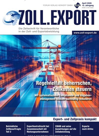 Titelbild der Ausgabe 2/2026 von ZOLL.EXPORT. Diese Zeitschrift und viele weitere Jurazeitschriften und Zeitschriften für Verwaltung als Abo oder epaper bei United Kiosk online kaufen.