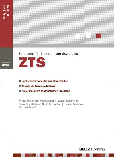 Titelbild der Ausgabe 1/2026 von ZTS Zeitschrift für Theoretische Soziologie. Diese Zeitschrift und viele weitere Wissenschaftsmagazine als Abo oder epaper bei United Kiosk online kaufen.