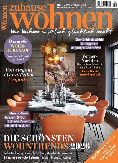Titelbild der Ausgabe 2/2026 von Zuhause Wohnen. Diese Zeitschrift und viele weitere Gartenzeitschriften und Wohnzeitschriften als Abo oder epaper bei United Kiosk online kaufen.