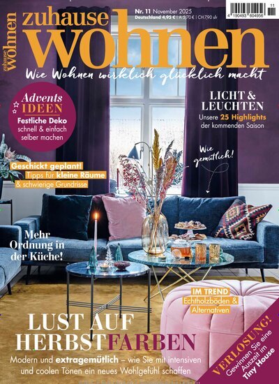Titelbild der Ausgabe 11/2025 von Zuhause Wohnen. Diese Zeitschrift und viele weitere Gartenzeitschriften und Wohnzeitschriften als Abo oder epaper bei United Kiosk online kaufen.