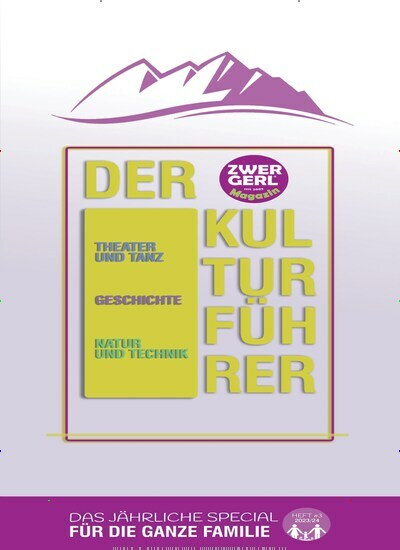 Titelbild der Ausgabe 1/2023 von Zwergerl Kulturführer. Diese Zeitschrift und viele weitere Reisemagazine, Freizeitmagazine und Wissensmagazine als Abo oder epaper bei United Kiosk online kaufen.