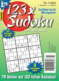 Titelbild der Ausgabe 7/2025 von 123 x Sudoku. Diese Zeitschrift und viele weitere Groschenromane und Rätselhefte als Abo oder epaper bei United Kiosk online kaufen.