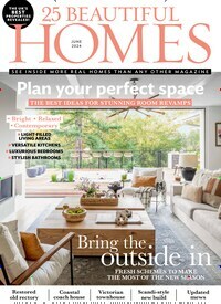 Titelbild der Ausgabe 6/2024 von 25 Beautiful Homes. Diese Zeitschrift und viele weitere Gartenzeitschriften und Wohnzeitschriften als Abo oder epaper bei United Kiosk online kaufen.