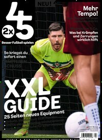 Titelbild der Ausgabe 2/2022 von 2x45 - Besser Fußball spielen. Diese Zeitschrift und viele weitere Sportmagazine als Abo oder epaper bei United Kiosk online kaufen.