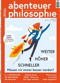 Titelbild der Ausgabe 4/2021 von Abenteuer Philosophie. Diese Zeitschrift und viele weitere Reisemagazine, Freizeitmagazine und Wissensmagazine als Abo oder epaper bei United Kiosk online kaufen.