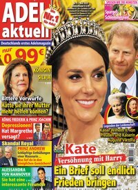 Titelbild der Ausgabe 5/2025 von Adel aktuell. Diese Zeitschrift und viele weitere Frauenzeitschriften als Abo oder epaper bei United Kiosk online kaufen.