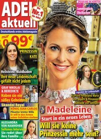 Titelbild der Ausgabe 6/2025 von Adel aktuell. Diese Zeitschrift und viele weitere Frauenzeitschriften als Abo oder epaper bei United Kiosk online kaufen.