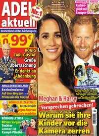 Titelbild der Ausgabe 7/2026 von Adel aktuell. Diese Zeitschrift und viele weitere Frauenzeitschriften als Abo oder epaper bei United Kiosk online kaufen.
