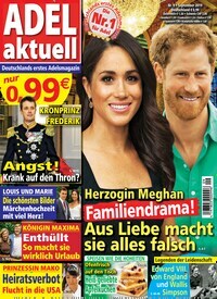 Titelbild der Ausgabe 9/2019 von Adel aktuell. Diese Zeitschrift und viele weitere Frauenzeitschriften als Abo oder epaper bei United Kiosk online kaufen.