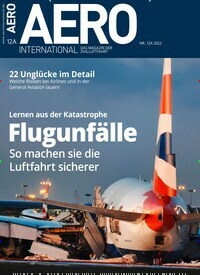 Titelbild der Ausgabe 121/2022 von Aero International. Diese Zeitschrift und viele weitere Reisemagazine, Freizeitmagazine und Wissensmagazine als Abo oder epaper bei United Kiosk online kaufen.