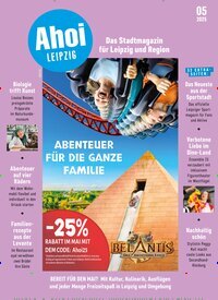 Titelbild der Ausgabe 5/2025 von Ahoi Leipzig. Diese Zeitschrift und viele weitere Lifestylemagazine und Peoplemagazine als Abo oder epaper bei United Kiosk online kaufen.