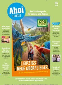 Titelbild der Ausgabe 5/2026 von Ahoi Leipzig. Diese Zeitschrift und viele weitere Lifestylemagazine und Peoplemagazine als Abo oder epaper bei United Kiosk online kaufen.