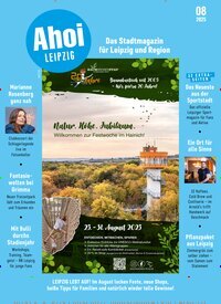 Titelbild der Ausgabe 8/2025 von Ahoi Leipzig. Diese Zeitschrift und viele weitere Lifestylemagazine und Peoplemagazine als Abo oder epaper bei United Kiosk online kaufen.