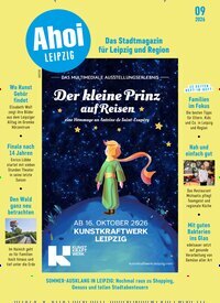 Titelbild der Ausgabe 9/2026 von Ahoi Leipzig. Diese Zeitschrift und viele weitere Lifestylemagazine und Peoplemagazine als Abo oder epaper bei United Kiosk online kaufen.