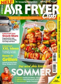 Titelbild der Ausgabe 3/2026 von Air Fryer Club. Diese Zeitschrift und viele weitere Kochzeitschriften und Backzeitschriften als Abo oder epaper bei United Kiosk online kaufen.