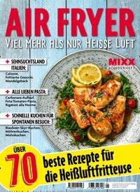 Titelbild der Ausgabe 1/2026 von Airfryer MIXX Sonderheft. Diese Zeitschrift und viele weitere Kochzeitschriften und Backzeitschriften als Abo oder epaper bei United Kiosk online kaufen.