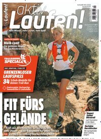 Titelbild der Ausgabe 4/2025 von aktiv Laufen. Diese Zeitschrift und viele weitere Sportmagazine als Abo oder epaper bei United Kiosk online kaufen.
