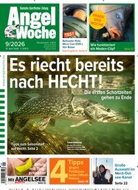 Titelbild der Ausgabe 9/2026 von AngelWoche. Diese Zeitschrift und viele weitere Sportmagazine als Abo oder epaper bei United Kiosk online kaufen.