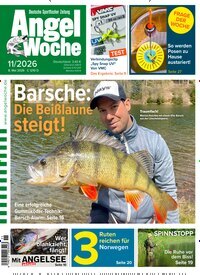 Titelbild der Ausgabe 11/2026 von AngelWoche. Diese Zeitschrift und viele weitere Sportmagazine als Abo oder epaper bei United Kiosk online kaufen.