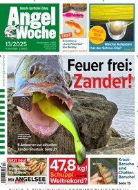 Titelbild der Ausgabe 13/2025 von AngelWoche. Diese Zeitschrift und viele weitere Sportmagazine als Abo oder epaper bei United Kiosk online kaufen.