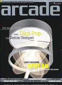 Titelbild der Ausgabe 2/2012 von arcade. Diese Zeitschrift und viele weitere Architekturzeitschriften und Bauzeitschriften als Abo oder epaper bei United Kiosk online kaufen.