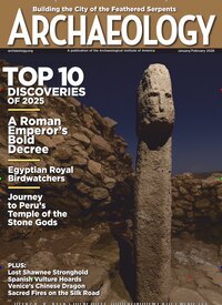 Titelbild der Ausgabe 6/2025 von Archaeology. Diese Zeitschrift und viele weitere Reisemagazine, Freizeitmagazine und Wissensmagazine als Abo oder epaper bei United Kiosk online kaufen.