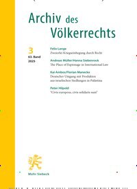 Titelbild der Ausgabe 3/2025 von Archiv des Völkerrechts (AVR). Diese Zeitschrift und viele weitere Jurazeitschriften und Zeitschriften für Verwaltung als Abo oder epaper bei United Kiosk online kaufen.