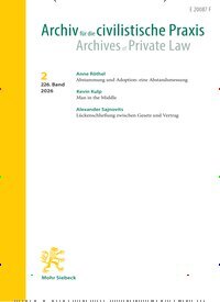 Titelbild der Ausgabe 2/2026 von Archiv für die civilistische Praxis (AcP). Diese Zeitschrift und viele weitere Jurazeitschriften und Zeitschriften für Verwaltung als Abo oder epaper bei United Kiosk online kaufen.